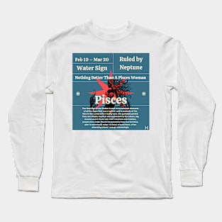 Proud Pisces Edition Long Sleeve T-Shirt